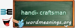 WordMeaning blackboard for handi-craftsman